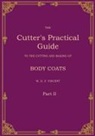 W. D. F. Vincent - The Cutter's Practical Guide, Part 2