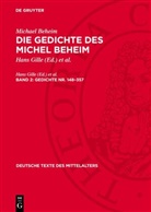 Michael Beheim, Hans Gille, Ingeborg Spriewald - Michael Beheim: Die Gedichte des Michel Beheim - Band 2: Gedichte Nr. 148-357