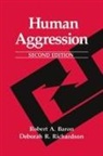 Robert A. Baron, Deborah R. Richardson - Human Aggression