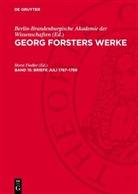 Georg Forster, Berlin-Brandenburgische Akademie Der Wissenschaften, Horst Fiedler - Georg Forsters Werke - Band 15: Briefe Juli 1787-1789