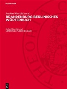 Anneliese Bretschneider, Gerhard Ising, Annemarie Wiese, Joachim Wiese, Teodolius Witkowski - Brandenburg-Berlinisches Wörterbuch. Band 2 - Band 2. Lieferung 2: Flieder bis Gare