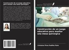 Crislaine Pires Padilha Paim - Construcción de un juego educativo para montar una mesa quirúrgica