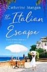 Catherine Mangan - The Italian Escape
