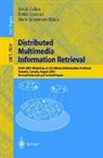 Jamie Callan, Fabio Crestani, Mark Sanderson - Distributed Multimedia Information Retrieval