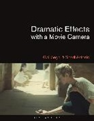 Sheril Antonio, Gail Segal - Dramatic Effects with a Movie Camera