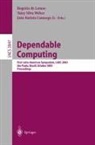 Joao Batista Camargo Jr., Rogério le Lemos, Taisy Silva Weber - Dependable Computing