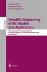 Egidio Astesiano, Nicoals Guelfi, Gianna Reggio - Scientific Engineering of Distributed Java Applications.