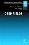 S. Cristiani, Alvio Renzini, R. Williams - Deep Fields