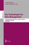 Lachlan MacKinnon, Howard Williams - Key Technologies for Data Management