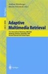 Marcin Detyniecki, Andreas Nürnberger - Adaptive Multimedia Retrieval