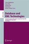 Zohra Bellahsene, Zohra Bellahsène, Tova Milo, Michael Rys, Dan Suciu, Rainer Unland - Database and XML Technologies