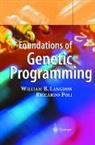 William B. Langdon, Riccardo Poli - Foundations of Genetic Programming