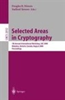 Douglas R. Stinson, Stafford Tavares - Selected Areas in Cryptography