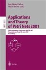 Jose-Manuel Colom, Maciej Koutny - Applications and Theory of Petri Nets 2001