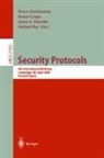 Bruce Christianson, Bruno Crispo, James A. Malcolm, Michael Roe - Security Protocols