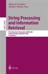 Alberto H. F. Laender, Alberto H.F. Laender, Arlindo L. Oliveira - String Processing and Information Retrieval
