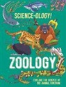 Anna Claybourne, Daniel Limon - Science-ology!: Zoology