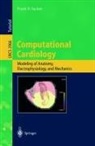 Frank B. Sachse - Computational Cardiology