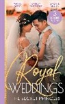 Jackie Braun, Kandy Shepherd, Annie West - Royal Weddings: The Secret Princess