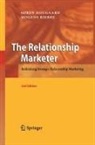 Mogens Bjerre, Soren Hougaard - The Relationship Marketer