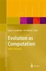 Laura F. Landweber, Erik Winfree - Evolution as Computation