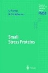 A. -P. Arrigo, A.-P. Arrigo, W. E. G. Müller, W.E.G. Müller - Small Stress Proteins