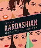 Hardie Grant Books - Pocket Kardashian Wisdom