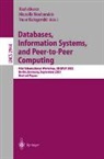 Karl Aberer, Vana Kalogeraki, Manolis Koubarakis - Databases, Information Systems, and Peer-to-Peer Computing