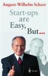 August-Wilhelm Scheer - Start-ups are Easy, But...