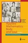Kenneth Eriksson, Donald Estep, Claes Johnson - Applied Mathematics: Body and Soul