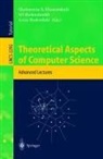 Gholamreza B. Khosrovshahi, Ali Shokoufandeh, Amin Shokrollahi - Theoretical Aspects of Computer Science