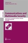 Antonio Lioy, Daniele Mazzocchi - Communications and Multimedia Security. Advanced Techniques for Network and Data Protection