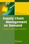 Chae An, Hansjörg Fromm - Supply Chain Management on Demand
