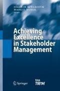 Margit Huber, Joachim Scharioth - Achieving Excellence in Stakeholder Management