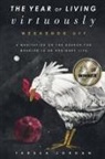 Teresa Jordan, Jordan Teresa - The Year of Living Virtuously