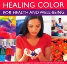 Lilian Verner-Bonds, Verner-Bonds Lilian - Healing Colour for Health and Well Being