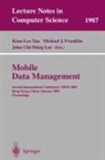 Michael J. Franklin, John C. -S. Lui, John C.-S. Lui, Kian-Lee Tan - Mobile Data Management
