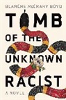 Blanche Mccrary Boyd - Tomb of the Unknown Racist