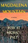 Robert Michael Pyle, Pyle Robert Michael - Magdalena Mountain