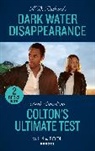 Beth Cornelison, K.D. Richards - Dark Water Disappearance / Colton's Ultimate Test