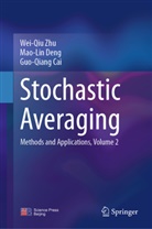 Guoqiang Cai, Guo-Qiang Cai, Maolin Deng, Mao-Lin Deng, Weiqiu Zhu, Wei-Qiu Zhu - Stochastic Averaging