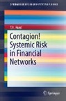 T. R. Hurd - Contagion! Systemic Risk in Financial Networks