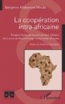 Benjamin Allahamne Minda - La coopération intra-africaine