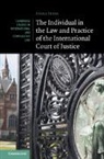 Yusra Suedi, Yusra (University of Manchester) Suedi - Individual in the Law and Practice of the International Court of
