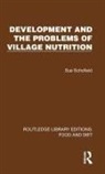 Sue Schofield, Schofield Sue - Development and the Problems of Village Nutrition