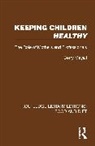 Berry Mayall - Keeping Children Healthy