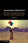 Ben Jones, Ben (Pennsylvania State University) Jones, Jones Ben - Apocalypse Without God