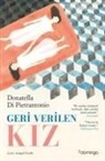 Donatella Di Pietrantonio - Geri Verilen Kiz