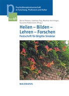 Martina Heichinger, Martina Heichinger u a, Gabriela Pap, Susanne Rabenstein, Bernd Rieken - Heilen - Bilden - Lehren - Forschen