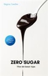 Regina Toedter - Zero Sugar